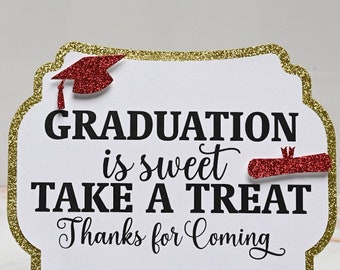 Graduation Is Sweet Please Take a Treat ,  5x7 Candy Buffet Decor Sign