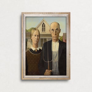 Grant Wood American Gothic Famous Portraits, Classic Painting 1930, Vintage Downloadable Prints, Fine Art, Home Decor, Oil Painting Poster