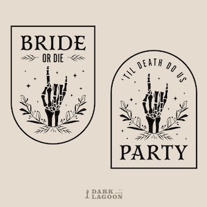 Bride Or Die Bachelorette, 'Til Death Do Us Party, Halloween Bachelorette, Spooky Bride, Cut File for Cricut, Silhouette (Svg, Png, Eps, Ai)