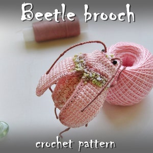 Bug crochet pattern for crochet toy or brooch. Amigurumi beetle pattern for an amazing badge pin and accessory and interior and home decor