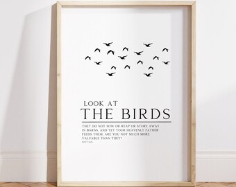 Look At The Birds, Matthew 6:26 Scripture Wall Art, Christian Typography Print, Modern Christian Home Decor