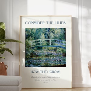 Consider The Lilies Christian Wall Art, Luke 12:27 Scripture Wall Art, Monet Print, Vintage Bible Verse Art, Christian Home Decor for Her