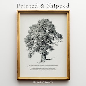 May include: A framed black and white print of a large tree with a detailed illustration. The print has a gold frame and includes text at the bottom. The text reads "But blessed is the one who trusts in the Lord..." and "The Author's Peace Co."