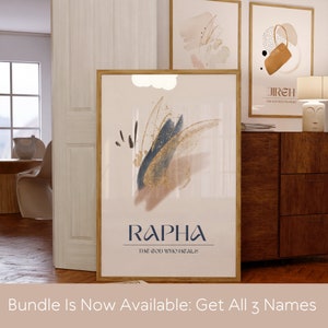 May include: A framed art print with abstract brushstrokes in navy, gold, and brown tones. The word "RAPHA" is displayed in navy blue font, with "THE GOD WHO HEALS" underneath. Additional framed art pieces are visible in the background. The text "Bundle Is Now Available: Get All 3 Names" is at the bottom.