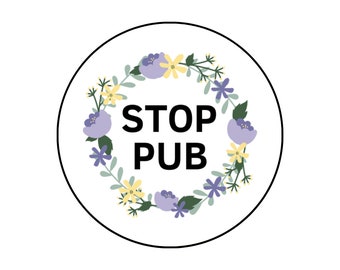 Stop Pub sticker; label to stick on a mailbox; sets of 3 adhesive stickers; UV and waterproof protection; Zero waste