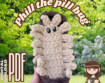 May include: A digital PDF download pattern for a no-sew pill bug plush toy. The pattern features a brown and tan pill bug with large black eyes. The text "No Sew Pill Bug" is written in a retro font.