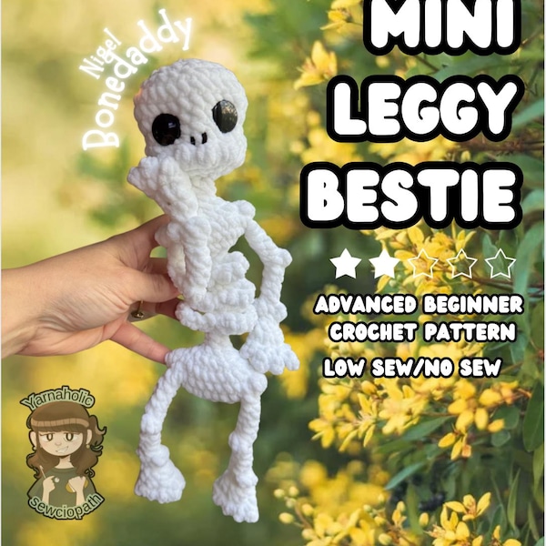 Mini Leggy Bestie Crochet Pattern (Low/No Sew)