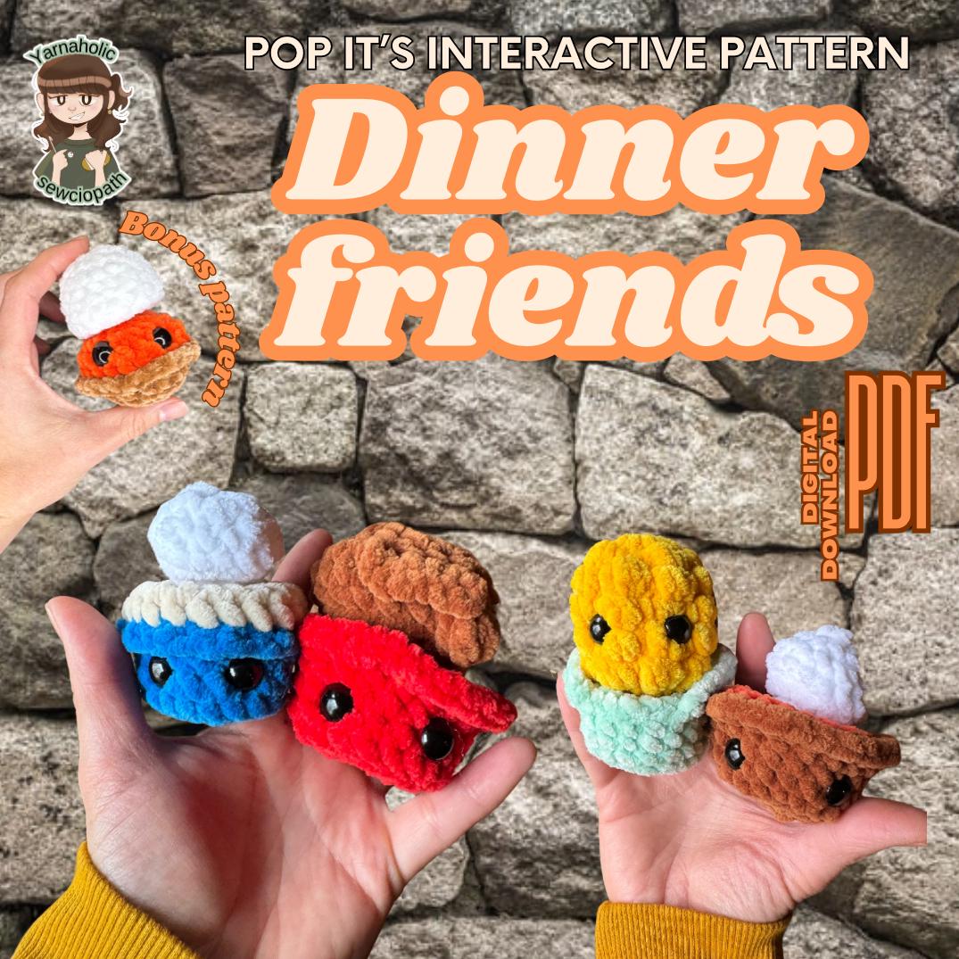 Dinner friends pop it's crochet pattern