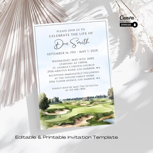 May include: A printable invitation template for a memorial service. The invitation features a watercolor illustration of a golf course with a blue sky and white clouds. The text on the invitation reads: "Please join us to celebrate the life of Don Smith, September 16, 1951 - May 7, 202X. Wednesday, May 14th, 20XX starting at 1:00PM, St. George's United Church, 2926 Arbutus Road, Gig Harbor, WA. Reception immediately following at the Taylor Family Home, 2926 Tudor Avenue, Gig Harbor, WA. Kindly RSVP by May 7th to Olivia at 123-456-7890."