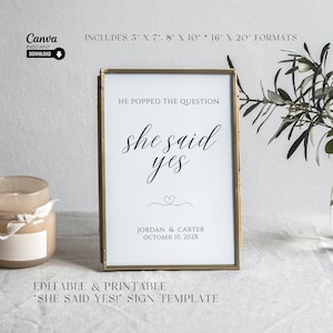 He Popped The Question, She Said Yes Sign: Wedding Engagement (Canva Template)