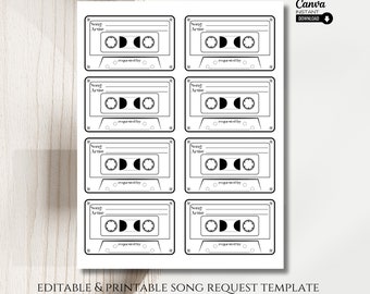 Könnte beinhalten: Ein weißes Blatt Papier mit acht schwarz-weißen Kassettenband-Designs. Jedes Design enthält Platz für Song, Künstler und einen Abschnitt "angefordert von". Der Text "EDITABLE & PRINTABLE SONG REQUEST TEMPLATE" befindet sich unten.
