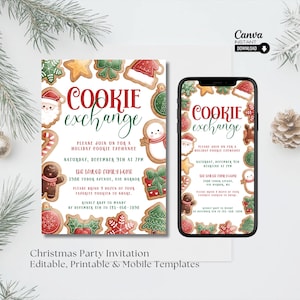 May include: A printable Christmas cookie exchange party invitation with a festive design featuring gingerbread cookies, candy canes, and ornaments. The invitation includes the text "Cookie Exchange" and details about the event, including the date, time, and location. A mobile version of the invitation is also shown.
