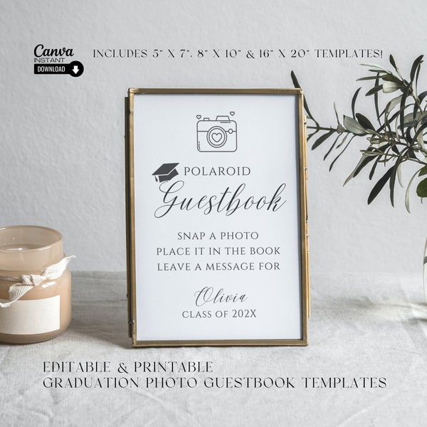 Editable Graduation Table Sign, Printable Photo Guestbook, Modern Class of 2023 Graduation Party Decor, Grad Party Guest Book, Polaroid Sign