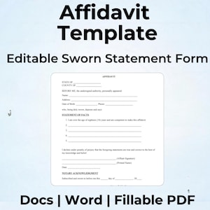 Puede incluir: Una plantilla de declaración jurada blanca con el título "Affidavit Template" en letras negras en negrita. El texto "Editable Sworn Statement Form" está debajo del título. El documento incluye campos rellenables para información personal y una declaración jurada.