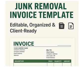 May include: A green and white invoice template for junk removal services. The template includes sections for the company name, address, email, website, description, price, quantity, and amount. It also includes a section for the client's name, address, and email.