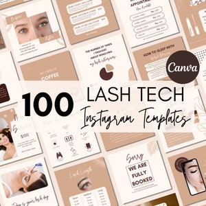May include: A collection of 100 Instagram templates for lash technicians featuring a neutral beige and brown color palette. The designs include text, icons, and placeholders for images related to eyelash extension services, pricing, and client care.
