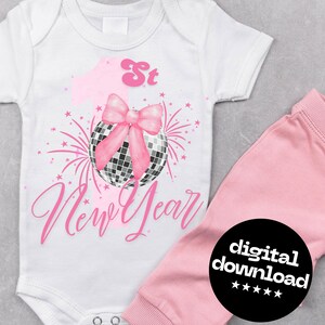 May include: White baby onesie with a pink bow, disco ball, and the words "1st New Year" in pink script. Pink pants are visible on the right side of the image. A black circle with the words "digital download" is in the lower right corner.