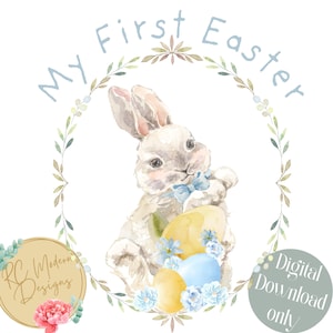My First Easter PNG, Baby First Easter Bunny, My First Easter Boy, My First Easter Bunny, Blue My First Easter, First Easter Baby Bunny Blue