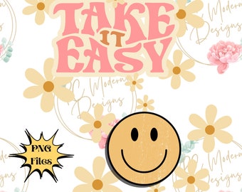 Distressed Smiley Face PNG, Take it easy PNG, Retro flower png, Take it easy retro Png, Smiley Face retro Png, PNG for teen, Png retro files