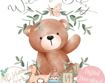 Welcome Baby Bear Digital, Welcome Baby Bear neutral, New Baby Girl PNG, neutra Bear Baby nursery, Baby bear clipart, Welcome Baby bear PNG