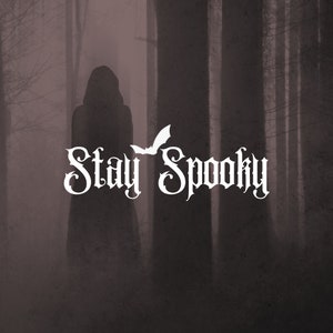 Stay Spooky Halloween Decal Sticker, Halloween Decal, Goth, Spooky Car Decal,  Skeleton, Halloween, Spooky, Bats Decal, Goth Car