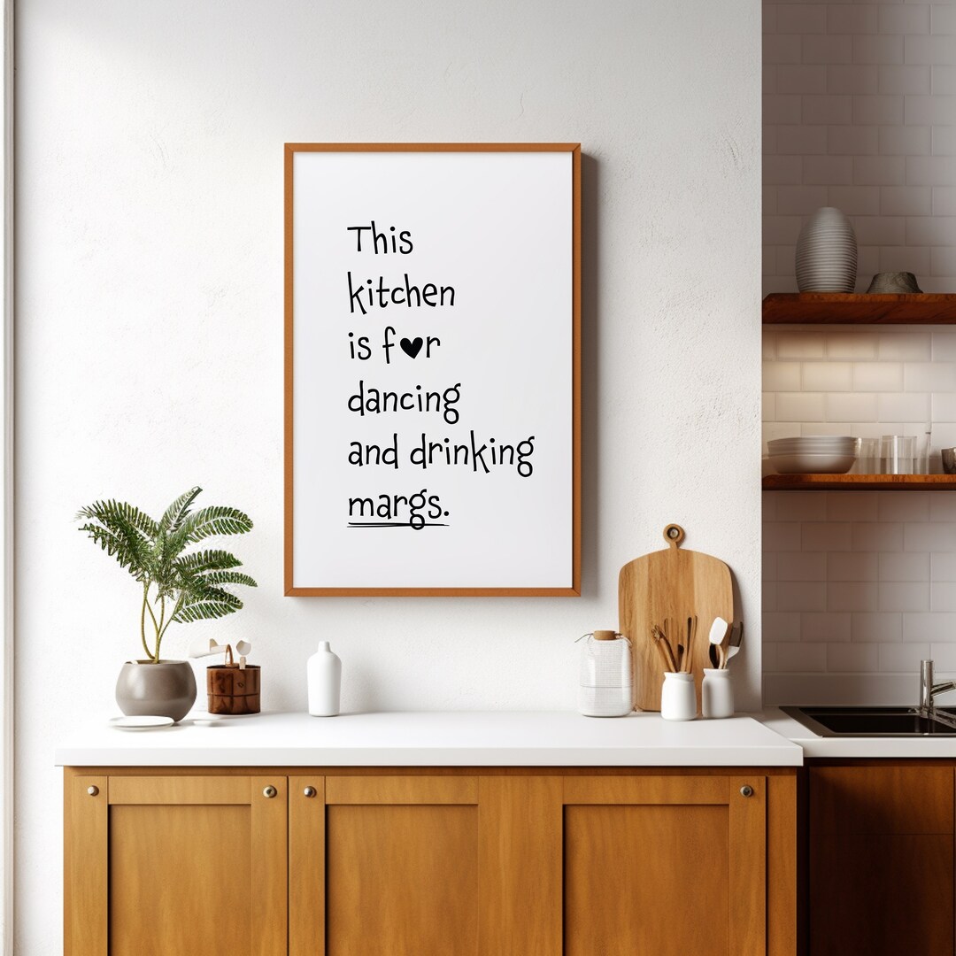 This Kitchen is for Dancing Aesthetic Kitchen Decor Cute Art Black