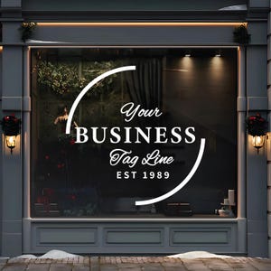 Personalized Business Window Decal, Premium Quality Vinyl Sticker for Business Window Sign, Custom Window Vinyl Decal, Storefront Sign