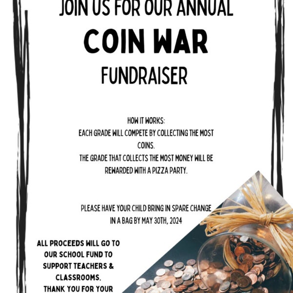 School Fun fundraiser idea coin wars change instant download and editable