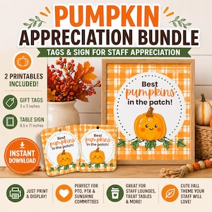 Puede incluir: Un paquete de agradecimiento con temática de calabaza con etiquetas y un letrero para el personal. Incluye etiquetas de regalo (7.6 x 7.6 cm) y un letrero de mesa (21.6 x 27.9 cm). Presenta una calabaza sonriente y el texto "Best pumpkins in the patch!".