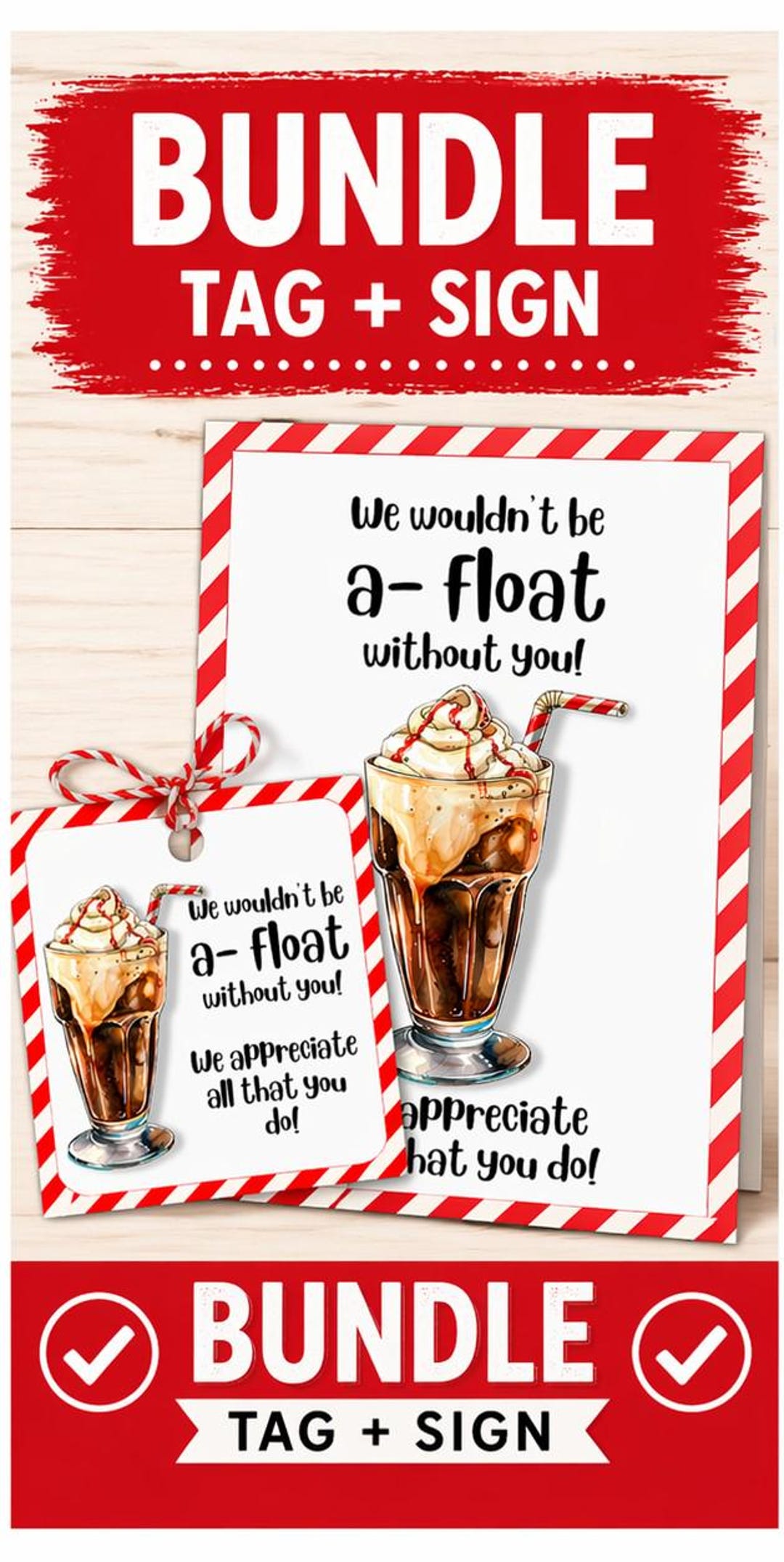 Teacher Appreciation Gift Tag and Sign Bundle, Root Beer Float Tag, “we ...