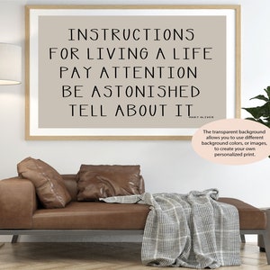 Instructions for Living a Life, Mary Oliver, Inspirational Quote, Transparent Background Instant Download Printable Art, His, Hers, Gifts