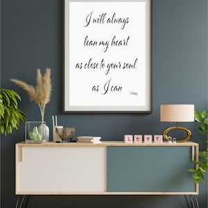 Inspirational, Love, I will always lean my heart, Hafiz Quote, Downloadable Transparent Background, Poster, Wall Art, Gift for him or her
