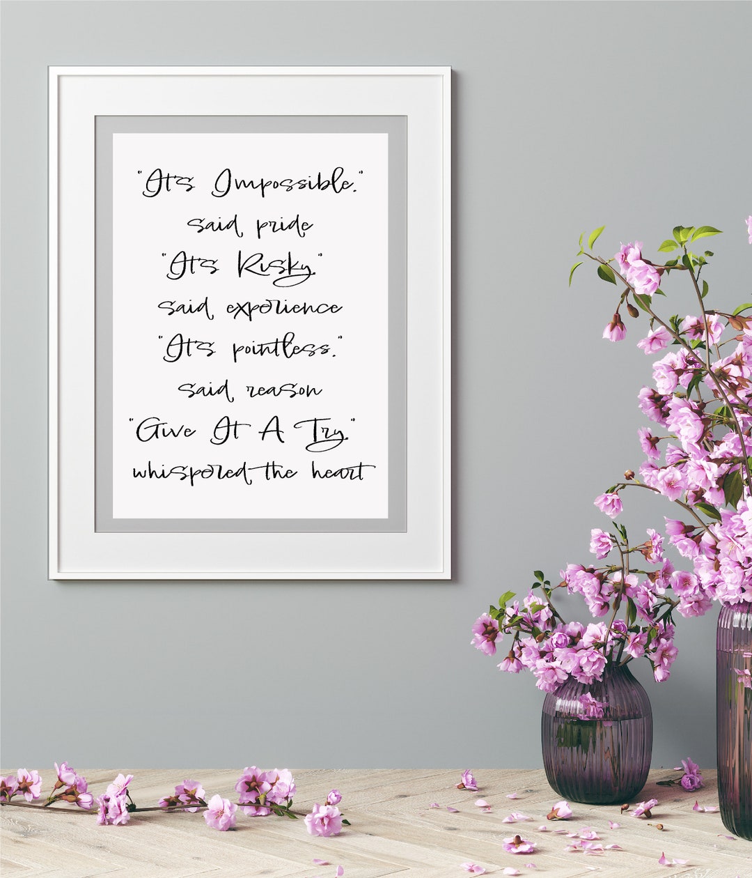 Give It A Try Quote, Inspirational Script Typography Art (digital ...