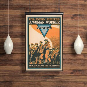 WWI &quot;For Every Fighter A Woman Worker&quot; World War One YWCA Poster Reprint.  Free Shipping!