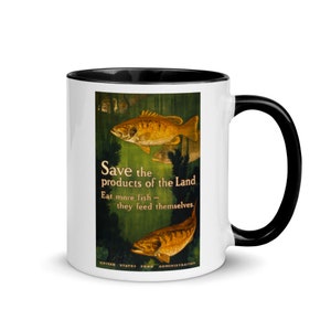 WWI Mug - &quot;Save the Products of the Land&quot; World War One US Food Administration - Dishwasher Safe Coffee Mug! Free Shipping