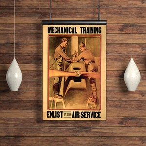 WWI &quot;Mechanical Training&quot; World War One Air Force/Service Full Size Recruitment Poster Reprint. Free Shipping!
