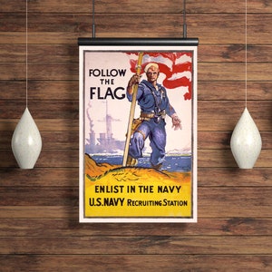 WWI &quot;Follow the Flag&quot; World War One United States Navy Poster Reprint. Free Shipping!