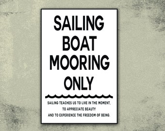 Anchored in Adventure: Custom Metal Sailing Boat - Power Boat Mooring Sign -  Personalize with any text - Best Gift for any Boat lover.