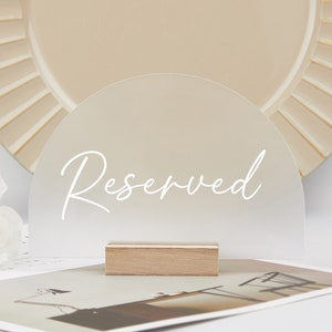 Wedding Reserved Sign, Frosted Acrylic Reserved Table Sign, Reserved Seating, Reserved Sign for Weddings, Reception Custom Table Signs