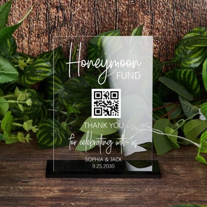 Acrylic Honeymoon Fund Sign, Wedding Honeymoon Fund Qr Code Sign, Venmo Qr Code Wedding Sign, Modern Wedding Acrylic Sign, Scannable Qr Sign