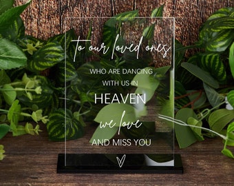 Our Loved Ones Dancing with Us in Heaven, Wedding Memorial Sign, In Loving Memory Wedding Sign, Memory Table Sign, Remembering Loved Ones
