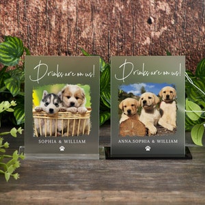 Drinks Are On Us SignOpen Bar Pet Drink Acrylic Wedding Sign for Bar,Signature Drink Sign with Dog Cat Party Sign with Pet,His&Hers Menu image 1