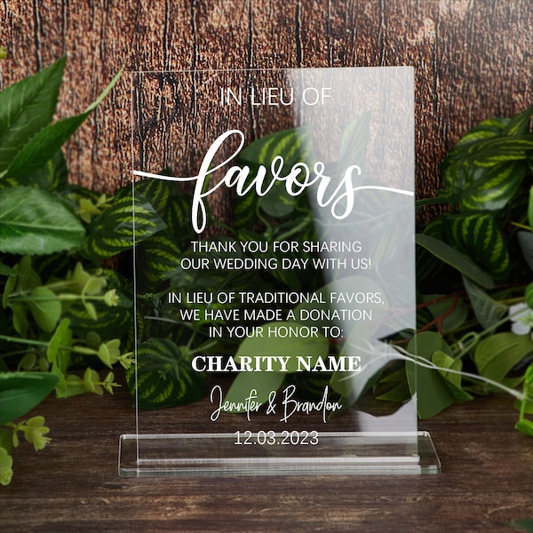 In Lieu of Favors Sign, Charity Donation Sign, Wedding Favours Sign, Modern Minimalist Wedding Signs, Clear Acrylic Wedding Signage