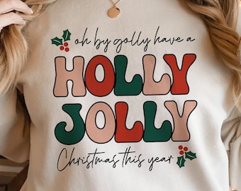 Holly Jolly Christmas This Year PNG, Holly Jolly Funny Christmas T-shirt Png, Christmas Png, Holly Jolly Png, Christmas Tee Design