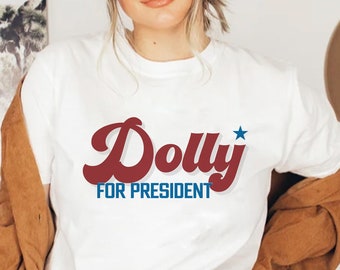 Dolly For President SVG, Dolly Parton - Grey T Shirt Png, Graphic Tees Design, Country Western Music Instant File Download,In Dolly We Trust
