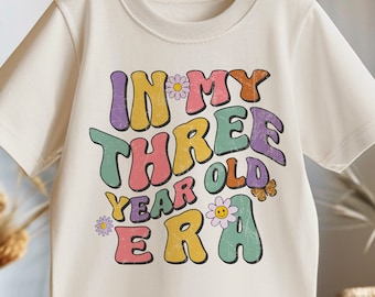 3rd Birthday Toddler SVG, In My Three Year Old Era Kids Birthday Shirt Png, Birthday Svg, Groovy Birthday Shirt Sublimation Designs Png, Svg