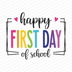 Happy First Day Of School, teacher summer png