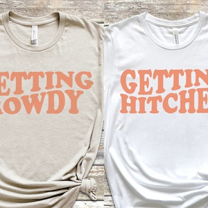 Getting Rowdy Getting Hitched Svg Bundle, Bachelorette Party favor Shirts SVG, Bride Shirt Png,Getting Hitched Rowdy, Nashville Bachelorette