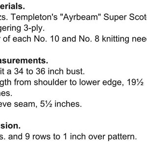 May include: Knitting pattern instructions for a sweater. Materials needed include 8 ounces of Templeton's "Ayrbeam" Super Scotch Fingering 3-ply yarn, a pair of size 10 knitting needles, and a pair of size 8 knitting needles. Measurements include a bust size of 34 to 36 inches, a length of 19 1/2 inches from shoulder to lower edge, and a sleeve seam of 5 1/2 inches. Tension is 7 stitches and 9 rows per inch.