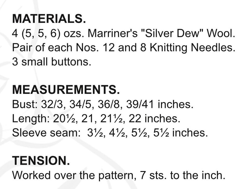 May include: A text-based knitting pattern guide listing materials including 4 to 6 ounces of Marriner's Silver Dew wool, size 12 and 8 knitting needles, and 3 buttons. It details bust measurements from 32 to 41 inches, lengths, sleeve seams, and tension.